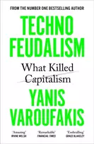 KNYGA Yanis Varoufakis Technofeudalism, What Killed Capitalism