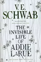 KNYGA V E Schwab Invisible Life of Addie LaRue - Illustrated edition
