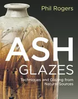 KNYGA Phil Rogers Ash Glazes