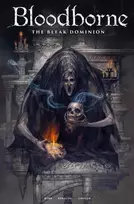 KNYGA Cullen Bunn Bloodborne: The Bleak Dominion