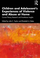 KNYGA Julie C Taylor Children and Adolescent’s Experiences of Violence and Abuse at Home