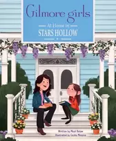 KNYGA Micol Ostow Gilmore Girls: At Home in Stars Hollow