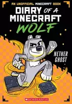 KNYGA Winston Wolf Diary of a Minecraft Wolf #3: Nether Ghost