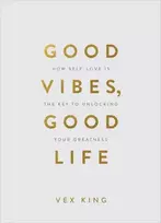 KNYGA Vex King Good Vibes, Good Life (Gift Edition)
