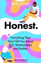 KNYGA Milly Evans HONEST: Everything They Don't Tell You About Sex, Relationships and Bodies