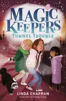 KNYGA Linda Chapman Magic Keepers: Tunnel Trouble