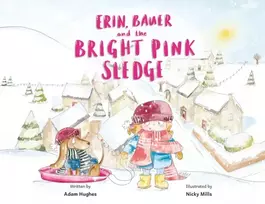 KNYGA Adam Hughes Erin, Bauer and The Bright Rožinė Sledge