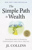 KNYGA J L Collins Simple Path to Wealth (Revised & Expanded 2025 Edition)