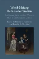 KNYGA Pamela S Hammons World-Making Renaissance Women