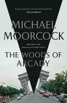 KNYGA Michael Moorcock Woods of Arcady