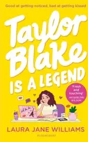 KNYGA Laura Jane Williams Taylor Blake Is a Legend, The teen debut from the bestselling rom-com author