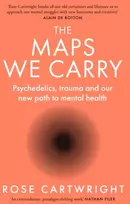 KNYGA Rose Cartwright Maps We Carry, Psychedelics, Trauma and Our New Path to Mental Health