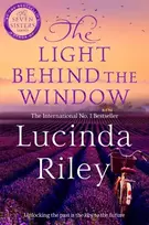 KNYGA Lucinda Riley Light Behind The Window, A breathtaking story of love and war from the bestselling author of The Seven Sisters series