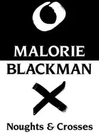 KNYGA Malorie Blackman Rollercoasters: Noughts and Crosses