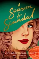 KNYGA Laura Wood A Season for Scandal