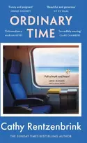 KNYGA Cathy Rentzenbrink Ordinary Time, The funny and heartbreaking new novel from the Sunday Times bestselling author