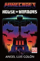 KNYGA Colon Angel Luis Minecraft House of Horrors Novel