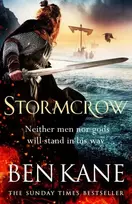 KNYGA Ben Kane Stormcrow, Enter the battlefields of the Irish Vikings from the Sunday Times bestselling author