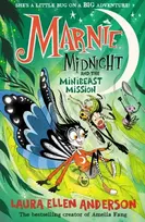 KNYGA Laura Ellen Anderson Marnie Midnight and the Minibeast Mission