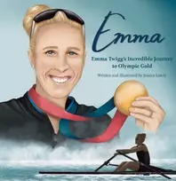 KNYGA Jessica Lawry Emma, Emma Twigg's inspirational journey to Olympic auksinis