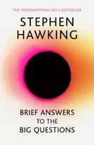 KNYGA Stephen Hawking Brief Answers to the Big Questions, 'A beautiful little book by a brilliant mind' DAILY TELEGRAPH