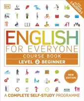 KNYGA Dk Publishing English for Everyone Course Book Level 2 Beginner, A Complete Self-Study Programme