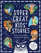 KNYGA Kim Normanton Super Great Kids' Stories, From storytellers around the world