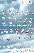KNYGA David Skelton New Snobbery, Taking on modern elitism and empowering the working class