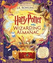 KNYGA J K Rowling Harry Potter Wizarding Almanac, The official magical companion to J.K. Rowling’s Harry Potter books