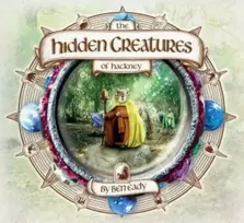 KNYGA Ben Eady Hidden Creatures of Hackney