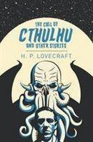The Call of Cthulhu and Other Stories