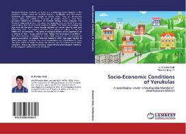 Socio-Economic Conditions of Yerukulas: A Sociological Study in Mudigubba Mandal of Anantapuram District