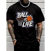 European sizes Classic Street Style Basketball Hoop Ball Is Life Graphic T Shirt Men's Fashion Casual Trendy Sportswear Adult Men Casual Wear S juoda