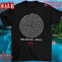 The Goo Goo Dolls Iris Gift For Fans Unisex All Size Shirt 1RT1631 Unisex T-Shirt XXXL