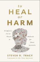 To Heal or Harm