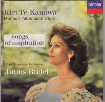 CD Kiri Te Kanawa & The Mormon Tabernacle Choir & Utah Symphony Orchestra & Julius Rudel - Songs Of Inspiration (naudota)