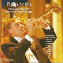 CD Philip Smith - Principal Trumpet, New York Philharmonic