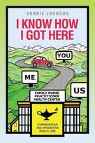 I Know How I Got Here: You, Me, Us, I Know How I Got Here: You, Me, Us