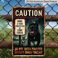 2D Flat, 1pc Vintage Cane Corso Sign - 12x8 Inch Aluminum Metal  Protected By Italian Mastiff  Dog Warning Plaque, /Outdoor Wall Decor for Home 20*30cm