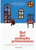 Kol dar neišnyko prisiminimai