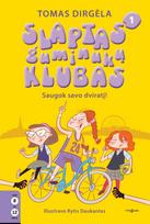 Slaptas guminukų klubas 1. Saugok savo dviratį - Tomas Dirgėla
