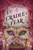 Cradle of Fear: A Gothic Fantasy