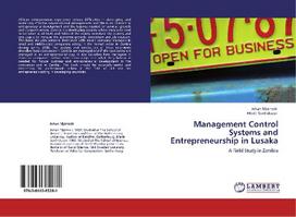 Management Control Systems and Entrepreneurship in Lusaka: A Field Study in Zambia