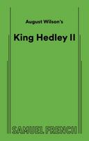 August Wilson's King Hedley II