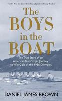 The Boys in the Boat: The True Story of an American Teams Epic Journey to Win Gold at the 1936 Olympics
