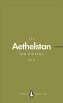 Athelstan (Penguin Monarchs): The Making of England