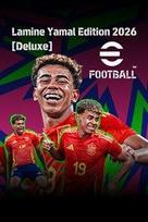 eFootball™: Lamine Yamal Edition 2026 [Deluxe] PC/XBOX LIVE Key UNITED STATES