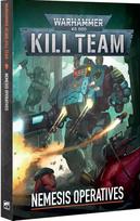 Warhammer 40,000 - Kill Team: Nemesis Operatives