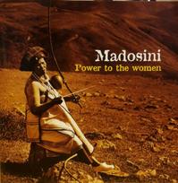 CD Madosini – Power To The Women