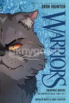 Warriors Graphic Novel: The Prophecies Begin, Part Two of Three - Erin Hunter